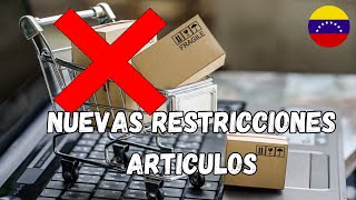 Nuevas restricciones importación en Venezuela [upl. by Atinav2]