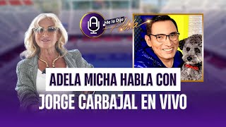 Adela y Jorge Carbajal se DISCULPAN y hablan EN VIVO  MLDA [upl. by Laroc]