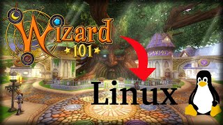 How to Install WIZARD101 on LINUX in 2024 [upl. by Nylesoj]