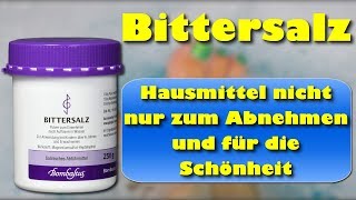 Bittersalz – Hausmittel nicht nur zum Abnehmen und für die Schönheit [upl. by Susanna]