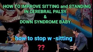 how to improve sitting and standing in cerebral palsy and down syndrome baby part2 [upl. by Ovida]