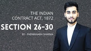 Section 26 to 30 Indian Contract Act  Void agreements  Padmanabh Sharma [upl. by Ryun]