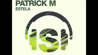 DJ Chus amp Patrick M  Estela Cocodrills Remix [upl. by Anel]