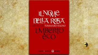 Audiolibro  Il nome della rosa  letto da Tommaso Ragno [upl. by Lamok]