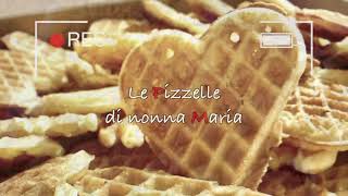 Le ricetta delle pizzelle abruzzesi di nonna Maria La merenda dei campioni [upl. by Faubion]