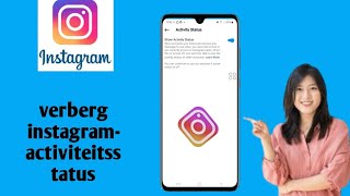 Hoe je de Actieve Nuactiviteitsstatus op Instagram verbergt [upl. by Ecirtael]