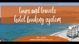 Tours and Travels Hotel Booking System  PHP amp MySQL [upl. by Galer]