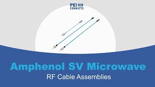 Amphenol SV Microwave RF Cable Assemblies [upl. by Callida]