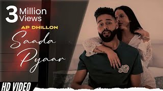 SAADA PYAAR  AP DHILLON X YB Mxsic  OFFICIAL AUDIO Remake [upl. by Ayamahs293]