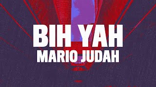 Mario Judah  Bih Yah Lyrics Mario Judah Playboi Carti Song [upl. by Garris654]