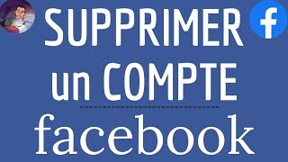 SUPPRIMER compte FACEBOOK comment supprimer un COMPTE Facebook définitivement [upl. by Cherise]