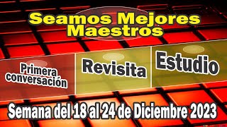 Seamos MEJORES MAESTROS Discursos preparados del 18 al 24 de Diciembre 2024 [upl. by Alaehs]