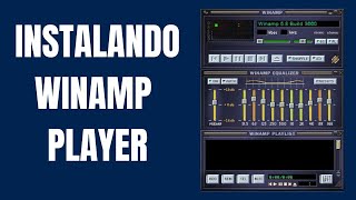 ✅como instalar🎵 WINAMP MEDIA PLAYER 💻 [upl. by Marcile]