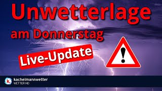 Livestream Gewitter und Unwetter am Donnerstag [upl. by Ymot467]