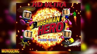 Bomberman Hero Monogenic HD [upl. by Zulaledairam]