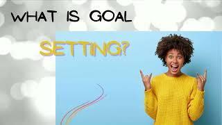 GoalSetting for teens [upl. by Pepi]