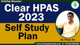 Clear HPAS 2023  Self Study Plan  HASHPAS  Himachal [upl. by Sucramej81]