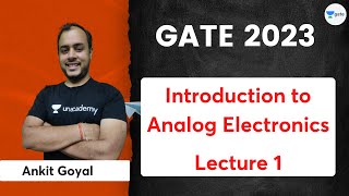 Introduction to Analog Electronics  Lecture 1 Ankit Goyal  Kreatryx GATE analog ankitgoyal [upl. by Leatri]