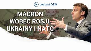 Polityka zagraniczna Macrona Rosja Ukraina i NATO [upl. by Duval]