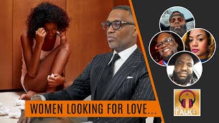 Kevin Samuels speaks about WOMEN FAILING TRYING TO MARRY THEIR ONE TRUE LOVE  Lapeef quotLets Talkquot [upl. by Isma24]