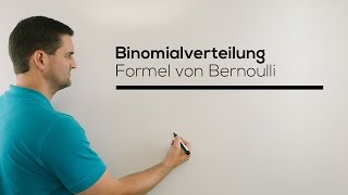 Binomialverteilung Formel von Bernoulli Stochastik BernoulliFormel  Mathe by Daniel Jung [upl. by Delphine]