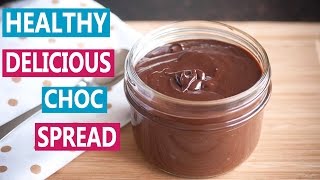 How to Make Healthy Delicious Chocolate Spread [upl. by Dunn]