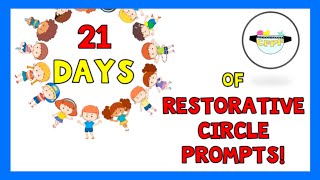 20 Days of Classroom Restorative Practice Circle Prompts [upl. by Edyaw]