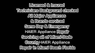 Haier Repair Miami Beach FL 7867303054 [upl. by Naes]