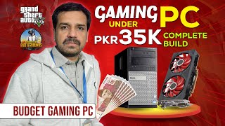 Gaming pc price in Pakistan 2024  Gaming PC under 35k 4GB Graphic Card [upl. by Ditmore]