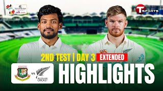 Extended Highlights  Bangladesh Vs New Zealand  2nd Test  Day 3  T Sports [upl. by Ahsain425]