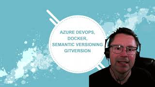 Semantic Versioning Docker and Azure Devops [upl. by Dunseath670]