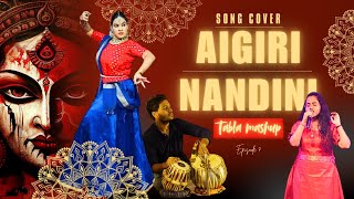 Aigiri Nandini x Tabla Mashup cover [upl. by Ballinger]