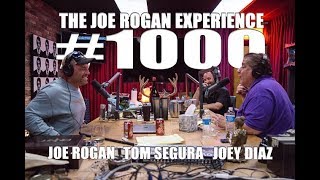 Joe Rogan Experience 1000  Joey Diaz amp Tom Segura [upl. by Nnayd]