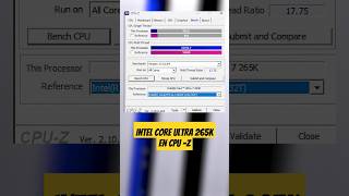 Intel Core Ultra 7 265K se filtra rendimiento en CPUZ [upl. by Zwick10]