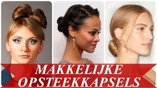 Makkelijke opsteekkapsels [upl. by Yttocs]