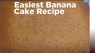 The Best Banana Cake and its SUPER easy [upl. by Tanah]