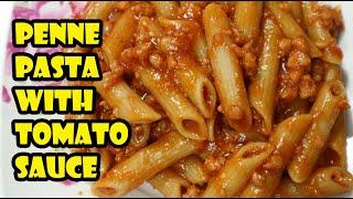 NO BAKE PENNE PASTA WITH TOMATO SAUCE  How To Cook Sweet Sauce Pasta [upl. by Namruht]