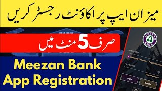 Meezan Bank App Registration 2024  Meezan Bank Mobile App Registration Complete Guide [upl. by Mcbride]