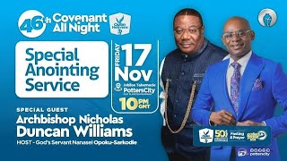 Archbishop Nicholas DuncanWilliams at Open Heavens Conference 2023 46th Covenant All Night [upl. by Irem880]