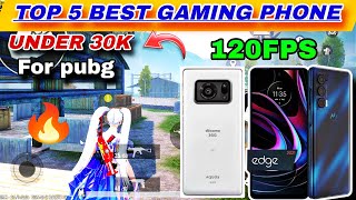 top 5 best gaming phone under 30000 🔥  best gaming mobile for pubg mobilebgmi 20242025 120fps [upl. by Onra]