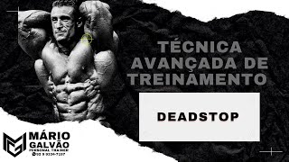 TECNICA DE TRIENAMENTO AVANÇADO  DEADSTOP [upl. by Lilli804]