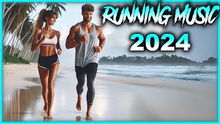 Running Music 2024  Best Running Music Mix [upl. by Ahsrop]