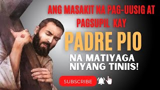 Ang Masakit Na Paguusig Kay Padre Pio Ng Batikano [upl. by Hippel341]