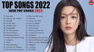 Best Spotify Playlist 2022 🎼 New Popular Pop Songs 2022 🎼 Popular English Songs 2022 251 [upl. by Latsyrc]