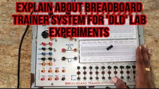 Explain About Breadboard Trainer System For DLD Lab Experiments  DLD Lab Experiments [upl. by Novehs172]