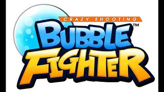 버블파이터 게임 브금 3bubble fighter game BGM 3 [upl. by Eyeleen252]