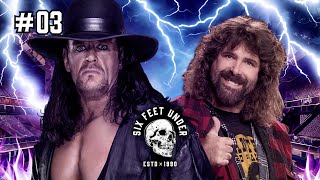 Jake The Snake Mick Foley Heels amp How Undertaker Creates His Mount Rushmore  Six Feet Under 3 [upl. by Mendelson]