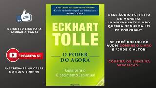 O Poder do Agora Eckhart Tolle Áudio Livro Audiobook [upl. by Anij]