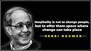 Hospitality Quote Henri Nouwen [upl. by Breen814]