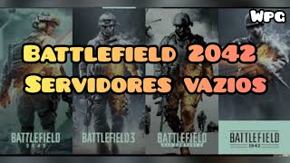 Problemas com Battlefild 2042 servidores vazios [upl. by Dibbrun]